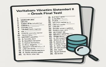 Veritabanı Yönetim Sistemleri  Örnek Final Sınavı Çalışma Soruları 2025